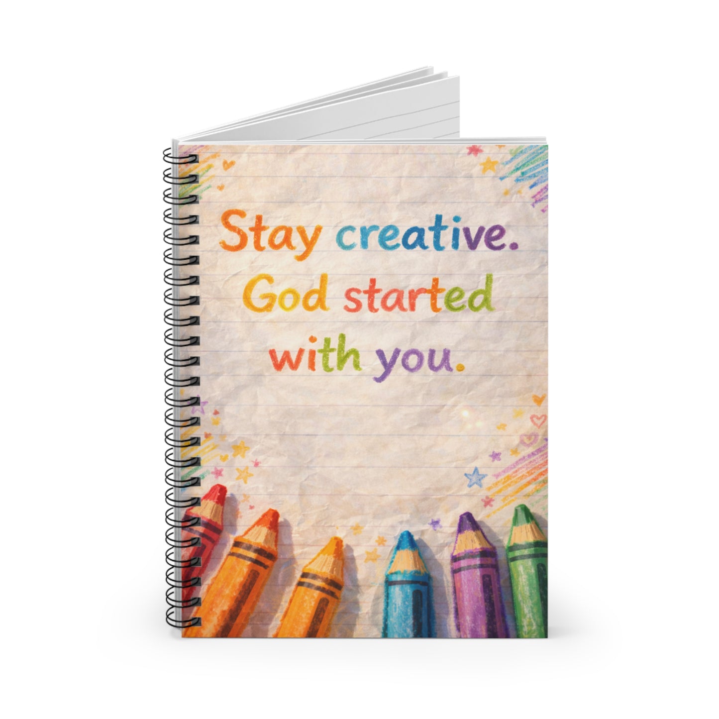 Inspirational Christian Spiral Notebook — “Stay Creative. God Started With You.” Rainbow Crayon Journal