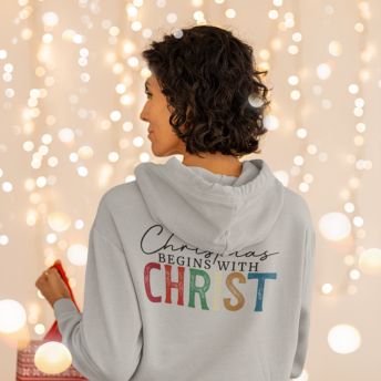 Christmas begins with Christ hoodie by Gospel Swag